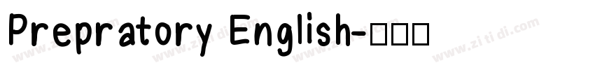 Prepratory English字体转换